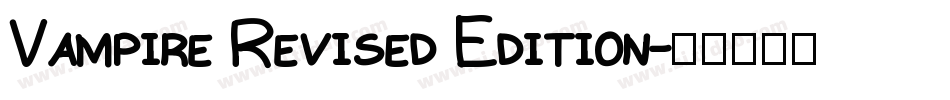 Vampire Revised Edition字体转换
